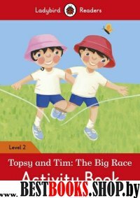 Topsy and Tim: The Big Race Activity Book