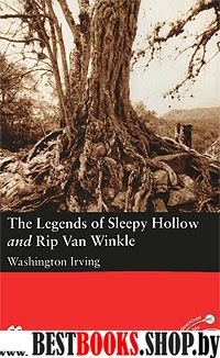 Legends of Sleepy Hollow and Rip Van Winkle