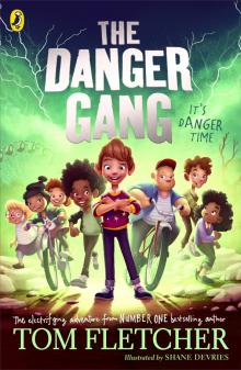 Danger Gang, the