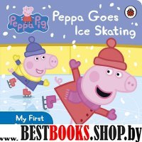 Peppa Pig: Peppa Goes Ice Skating (board bk)