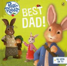 Peter Rabbit Animation: Best Dad! (board book)