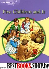 Five Children and It Reader