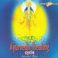 Ayurvedic Healing Cycle (CD)