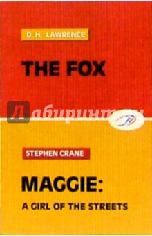 The fox: Maggie, a girl of the streets