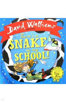 There’s a Snake in My School! (PB) illustr.