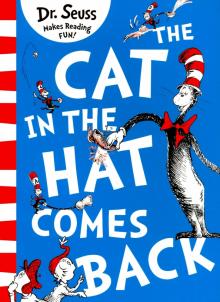 Cat in the Hat Comes Back  (Ned)