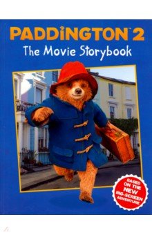 Paddington 2: The Movie Storybook