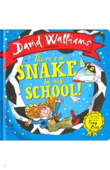 There’s a Snake in My School! (board book)