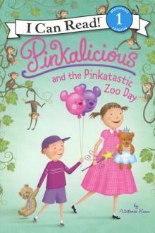 Pinkalicious and the Pinkatastic Zoo Day (Level 1)