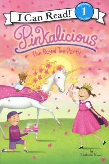 Pinkalicious: The Royal Tea Party  (Level 1)