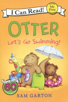 Otter: Lets Go Swimming!'