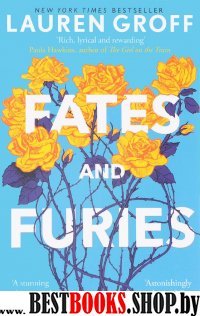 Fates and Furies  (NY Times bestseller)