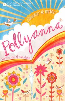 Oxf Childrens Classics: Pollyanna'