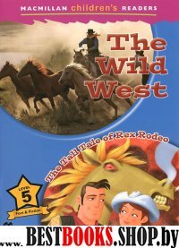 The Wild West/The Tall Tale of Rex Rodeo