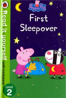 Peppa Pig: First Sleepover  (HB)