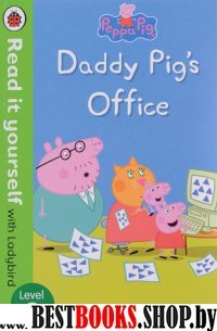 Peppa Pig: Daddy Pigs Office  (HB)'