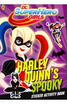 DC Super Hero Girls: Harley Quinns Spooky Sticker