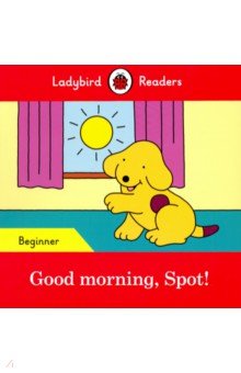 Good morning, Spot (PB) +downloadable audio