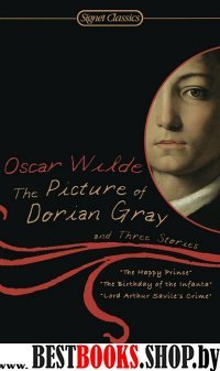 The Picture of Dorian Gray and Three Stories