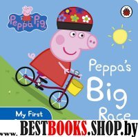Peppa Pig: Peppas Big Race  (board book)'
