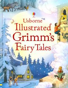 Illustrated Grimms Fairy Tales (HB)