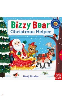 Bizzy Bear: Christmas Helper  (board book)