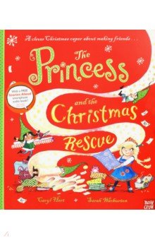 Princess & the Christmas Rescue  (PB) illustr.