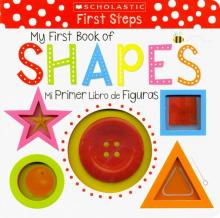 My First Book of Shapes Mi Primer Libro de Figuras