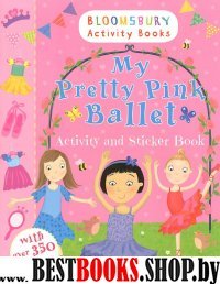 My Pretty Pink Ballet Activity Book