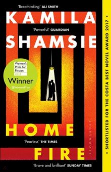 Home Fire (Costa Award17 Shortlist)