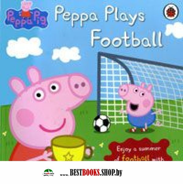 Peppa Pig: Peppa Plays Football  (PB)