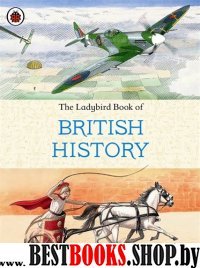 Ladybird Book of British History  (PB)