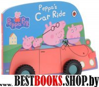 Peppa Pig: Peppas Car Ride  (board book)