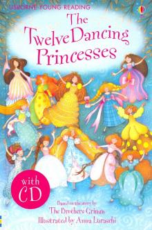 Twelve Dancing Princesses   HB  + CD