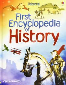 First Encyclopedia of History  (HB)