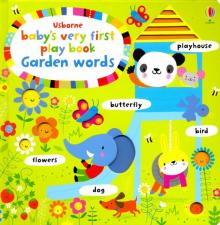 Babys Very First Play Book: Garden Words (board)