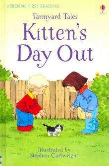 Farmyard Tales: Kittens Day Out (HB)