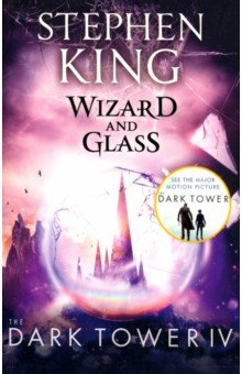 Dark Tower IV: Wizard and Glass