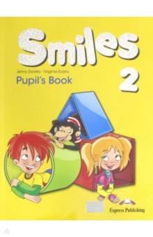 Smiles 2. Pupils Book (International). Учебник