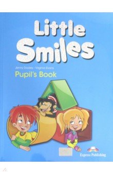 Little Smiles. Pupils Book (Internation.) Учебник'