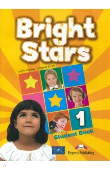 Bright Stars 1. Student book. Учебник