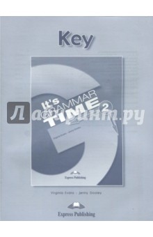Its Grammar Time 2. Students key. Ключи