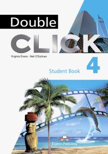 DOUBLE CLICK 4 STUDENTS BOOK'