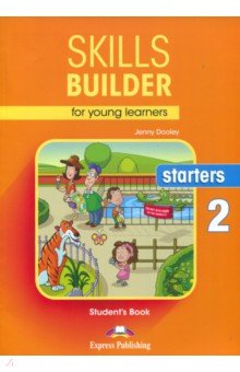 Skills Builder for young learners STARTERS-2 Учебн