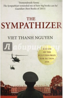 Sympathizer, the (Fiction Pulitzer Prize16)'