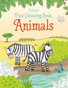 First Colouring Book: Animals