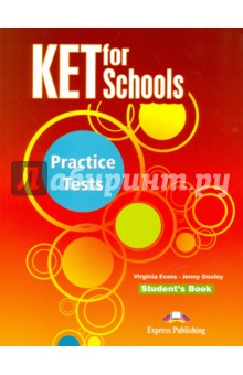 KET for Schools Practice Tests. Students Book. Уч