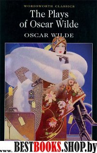 The Plays of Oscar Wilde