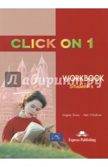 Click On 1. Workbook. Beginner. Рабочая тетрадь