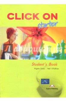 Click On starter. Students Book. Beginner Учебник'
